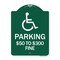 Signmission Handicapped Parking $50 to $300 Fine, Green & White Aluminum Sign, 18" x 24", GW-1824-24660 A-DES-GW-1824-24660 - alternate 1